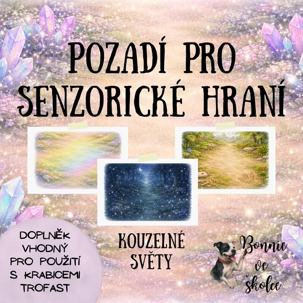 Pozadí pro senzorické hraní - kouzelné světy