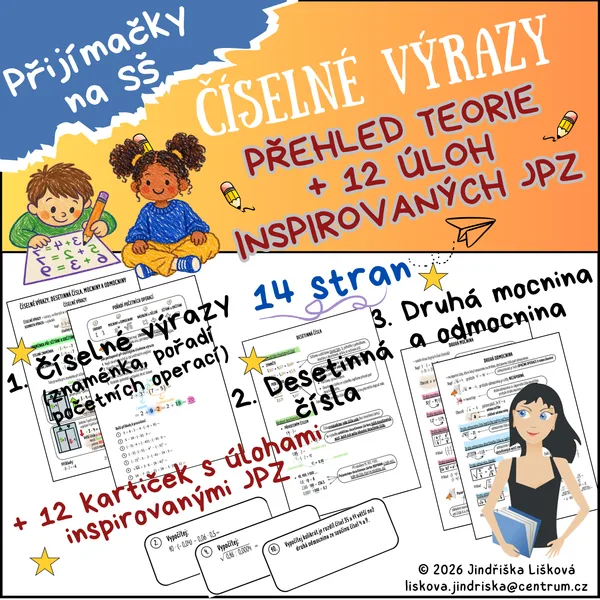 ČÍSELNÉ VÝRAZY, desetinná čísla, druhá mocnina a odmocnina - přehled teorie