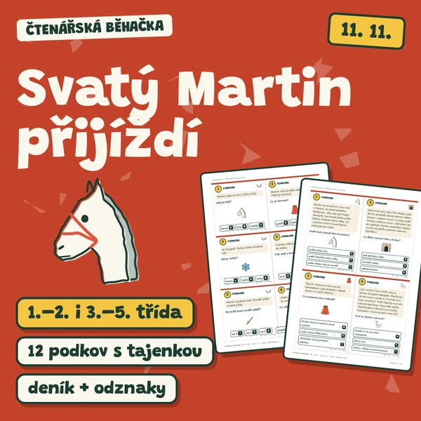 Svatý Martin přijíždí – čtenářská běhačka – 2 verze: 1.–2. a 3.–5. třída