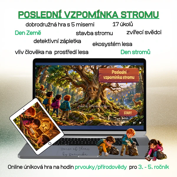 Poslední vzpomínka stromu - online úniková hra do PRV, PŘ (Den stromů, Den Země)