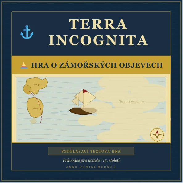 Zámořské objevy: Interaktivní hra Terra Incognita