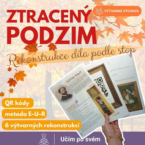 Ztracený podzim - výtvarná výchova, slavní umělci a rekonstrukce obrazů podle stop