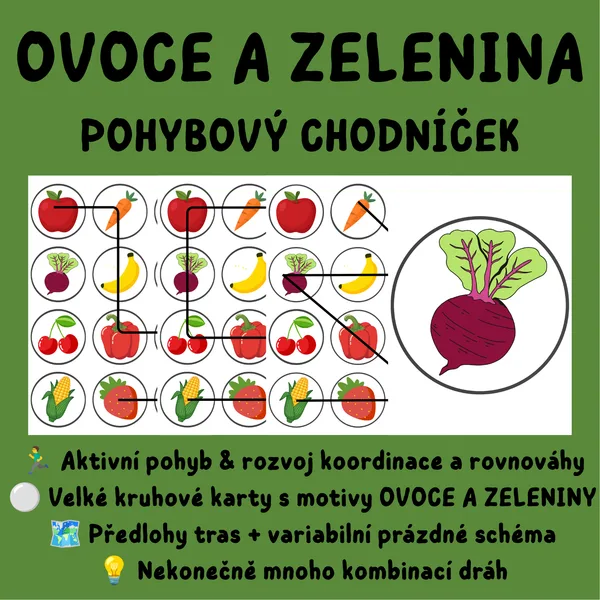 OVOCE A ZELENINA - POHYBOVÝ CHODNÍČEK
