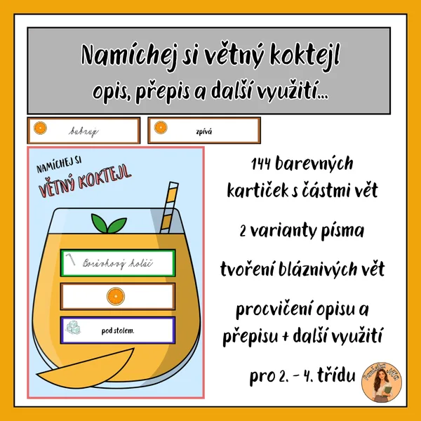 Namíchej si větný koktejl - opis, přepis a další využití...
