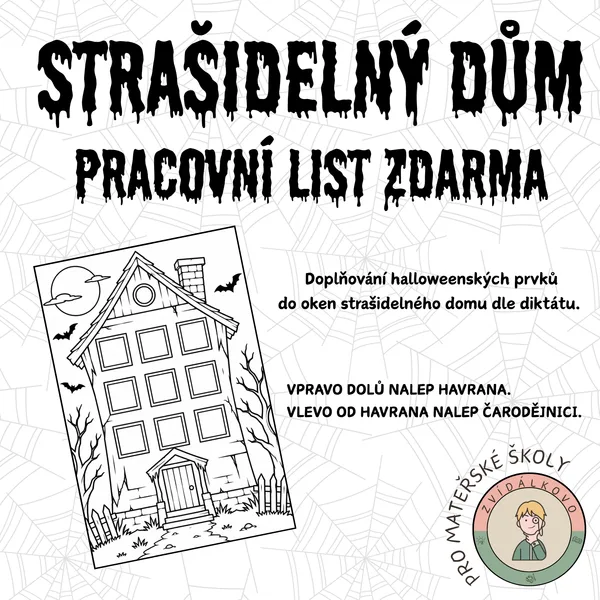 STRAŠIDELNÝ DŮM - PRACOVNÍ LIST