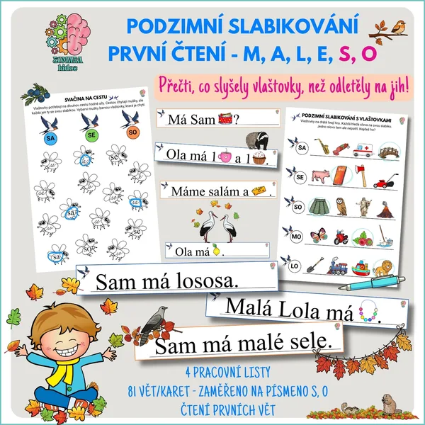 Podzimní slabikování a první čtení M, A, L, E, S, O - Co slyšely vlaštovky?