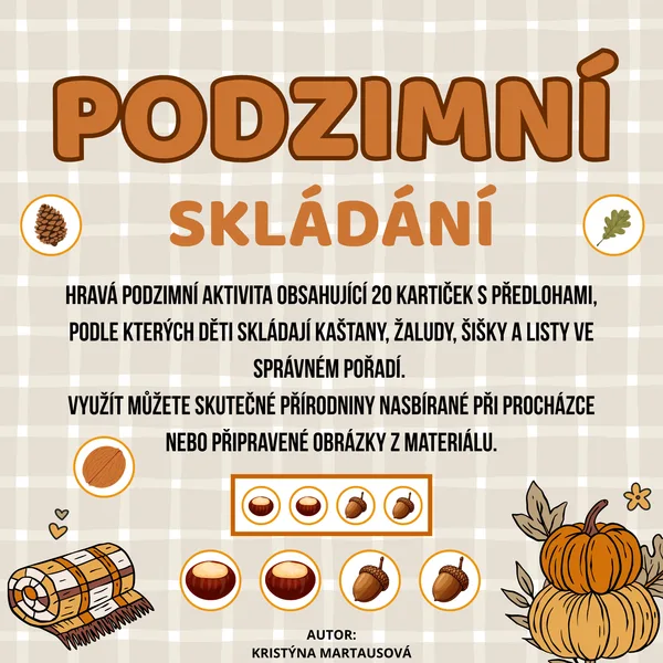 Podzimní hrátky s přírodninami - Skládání podle předlohy 🌰