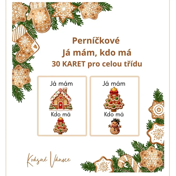 Perníčkové "Já mám, kdo má" - 30 karet pro celou třídu