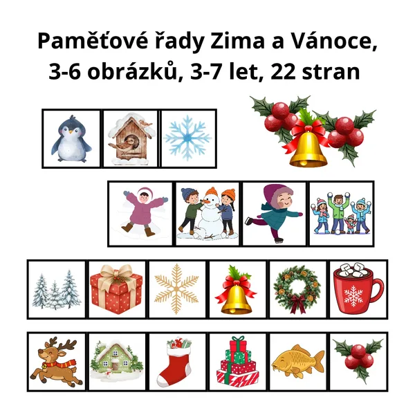 Paměťové řady Zima a Vánoce - 3-7 let, 3-6 obrázků, MŠ, 1.-2. třída ZŠ