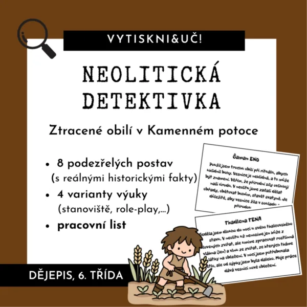 Neolitická detektivka - Ztracené obilí v Kamenném potoce