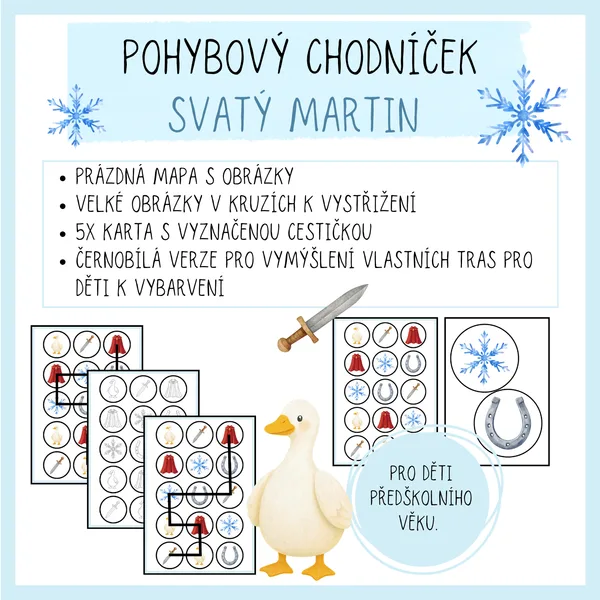 SVATÝ MARTIN - POHYBOVÝ CHODNÍČEK