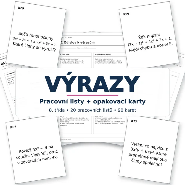 Výrazy – 20 pracovních listů a 90 opakovacích karet | 8. třída