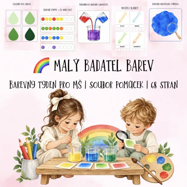 🌈 MALÝ BADATEL BAREV - Barevný týden pro MŠ 🎨