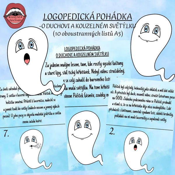 LOGOPEDICKÁ POHÁDKA: O DUCHOVI A KOUZELNÉM SVĚTÝLKU
