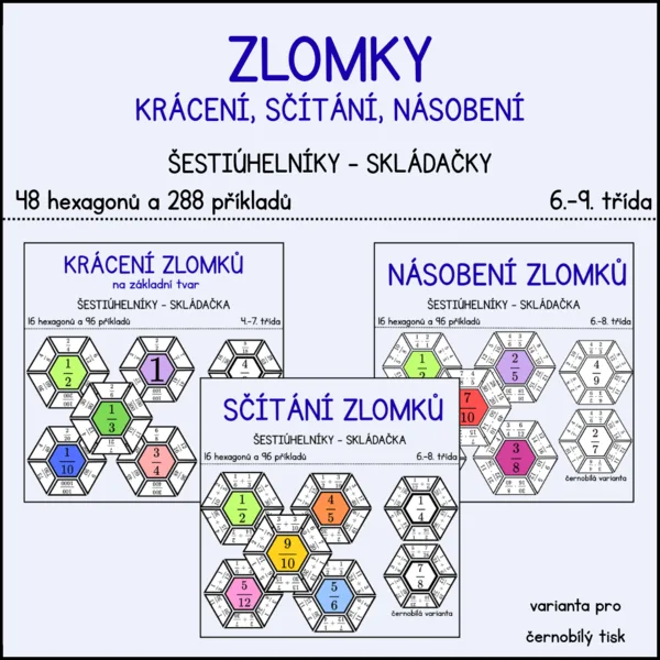 Krácení, sčítaní a násobení zlomků - šestiúhelníková skládačka