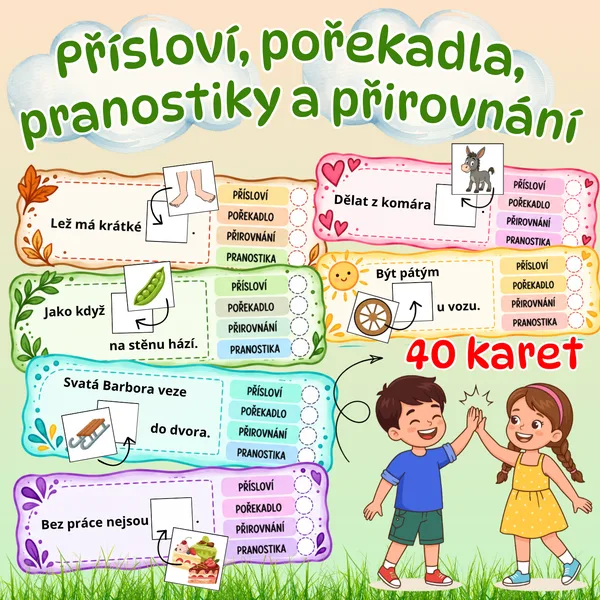 Přísloví, pořekadla, pranostiky, přirovnání / krátké formy lidové slovesnosti