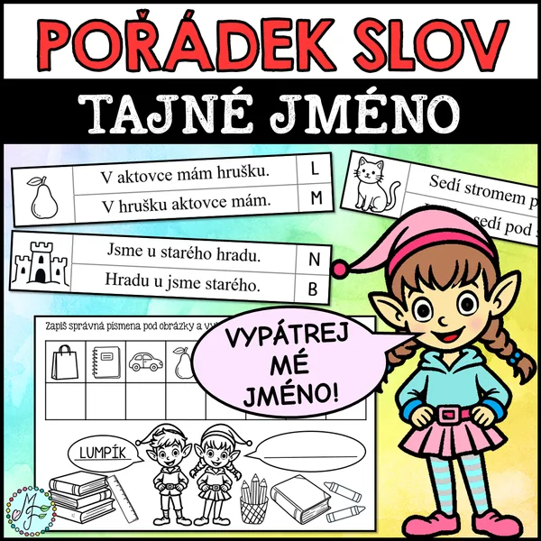 POŘÁDEK SLOV – TAJNÉ JMÉNO