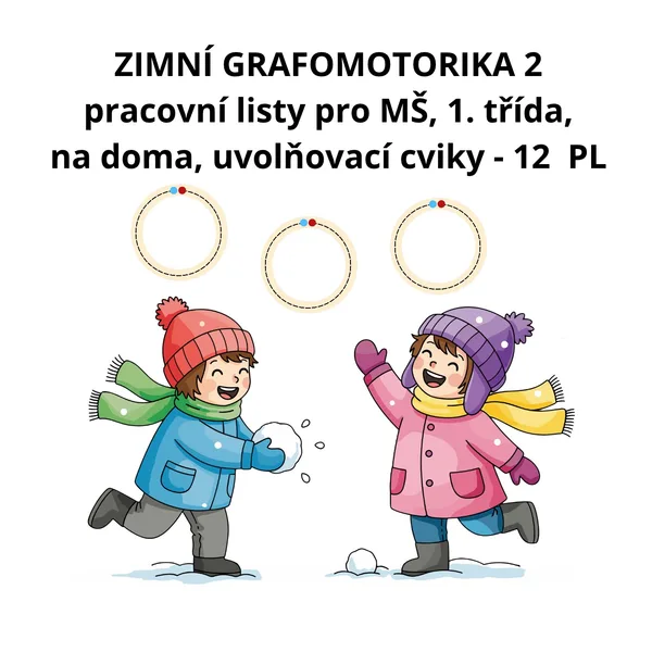 Zimní grafomotorika 2 - pracovní listy pro MŠ, 1. třída, na doma - 12 PL