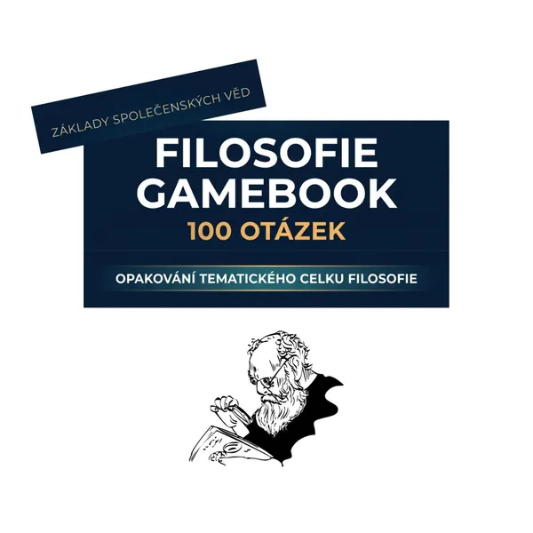 Filosofie GAMEBOOK 100 otázek