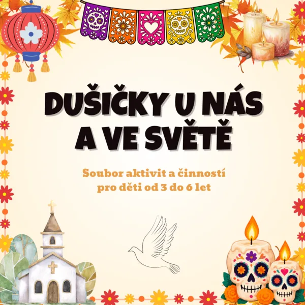 Dušičky u nás a ve světě