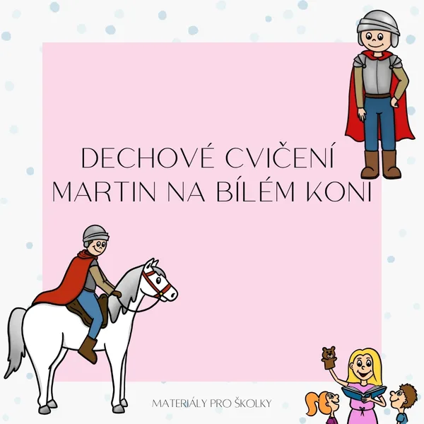Dechové cvičení - sv. Martin