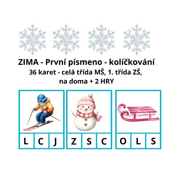 Zima - první písmeno - kolíčkování - MŠ, 1. třída ZŠ, na doma 36 karet + 2 hry