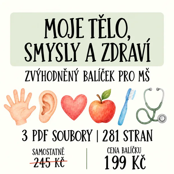 💚 MOJE TĚLO, SMYSLY A ZDRAVÍ – zvýhodněný balíček 3 materiálů pro MŠ 👁️🩺