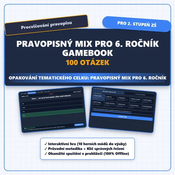 Procvičování pravopisu pro 6. ročník (GAMEBOOK)