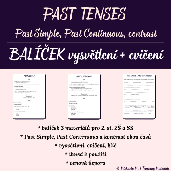 VÝHODNÝ BALÍČEK - past tenses – vysvětlení a cvičení