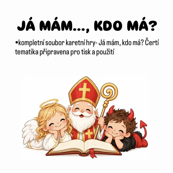 JÁ MÁM...,KDO MÁ?- Čerti