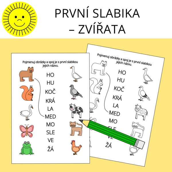 PRVNÍ SLABIKA - ZVÍŘATA