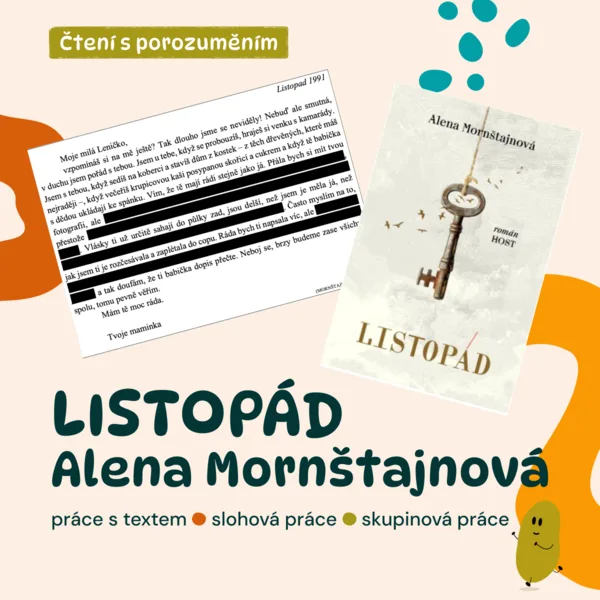 Alena Mornštajnová – Listopád (práce s textem)