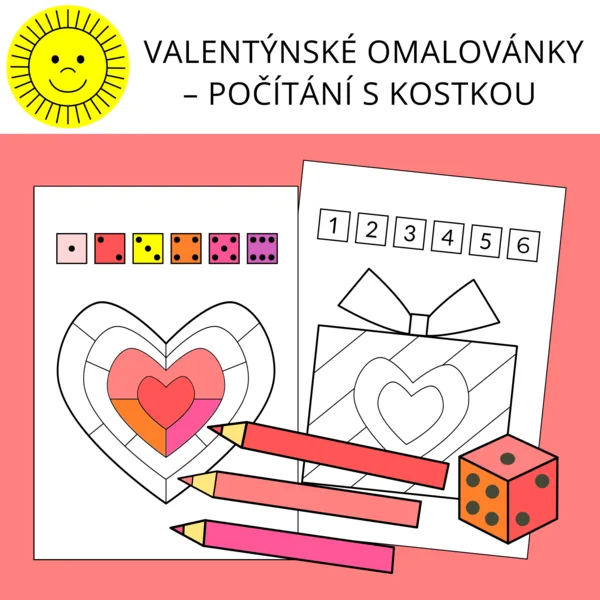 VALENTÝNSKÉ OMALOVÁNKY – POČÍTÁNÍ S KOSTKOU