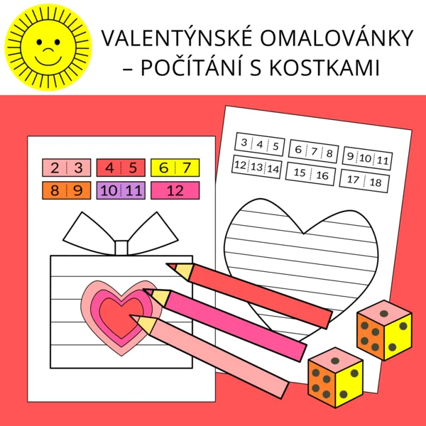 VALENTÝNSKÉ OMALOVÁNKY – POČÍTÁNÍ S KOSTKAMI