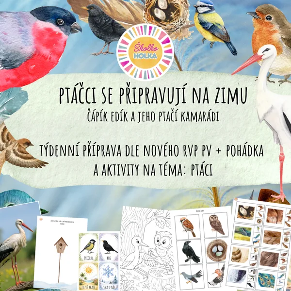 Čápík Edík a jeho ptačí kamarádi se chystají na zimu - Kompletní příprava dle Nového RVP PV