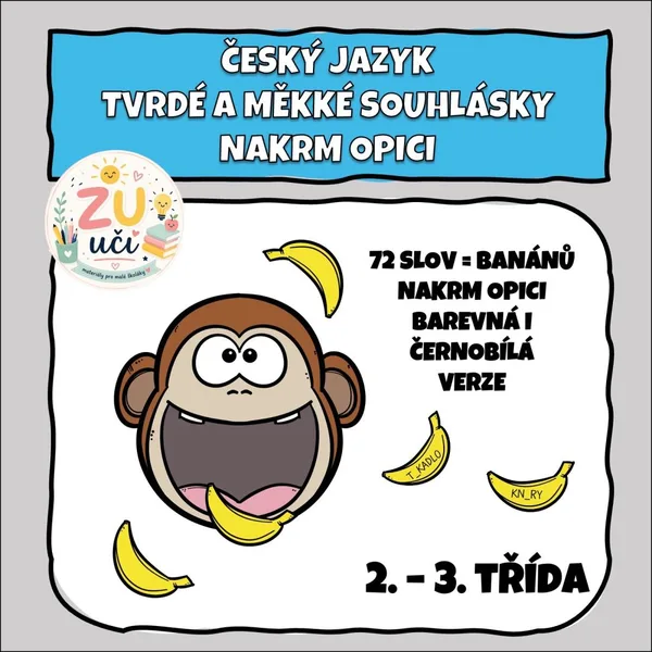 Opičky - Tvrdé a měkké souhlásky