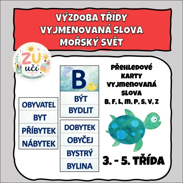 Výzdoba třídy - Vyjmenovaná slova - Mořský svět