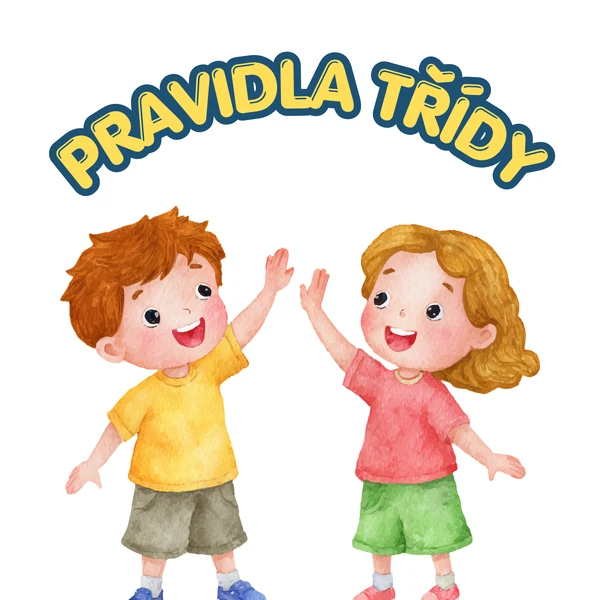 ✨ PRAVIDLA TŘÍDY PRO MŠ