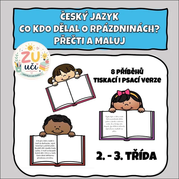 Přečti a namaluj - Co kdo dělal o prázdninách?