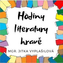 Jitka Vyplašilová - Hodiny literatury hravě - profilový obrázek